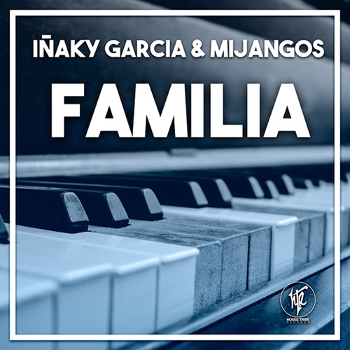 Mijangos, Inaky Garcia - Familia [HTR243]
